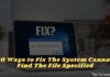 10 Ways to Fix The System Cannot Find The File Specified 2024 10 Ways to Fix The System Cannot Find The File Specified