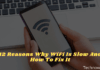 12 Reasons Why WiFi Is Slow And How To Fix It 2025 12 Reasons Why WiFi Is Slow And How To Fix It