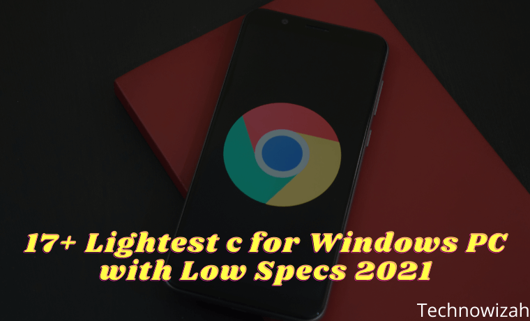 17+ Lightest c for Windows PC with Low Specs 17+ Lightest c for Windows PC with Low Specs