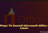 3 Ways To Install Microsoft Office on Linux 2024 3 Ways To Install Microsoft Office on Linux