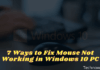 7 Ways to Fix Mouse Not Working in Windows 10 PC 2025 7 Ways to Fix Mouse Not Working in Windows 10 PC