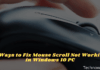 8 Ways to Fix Mouse Scroll Not Working in Windows 10 PC 2025 8 Ways to Fix Mouse Scroll Not Working in Windows 10 PC
