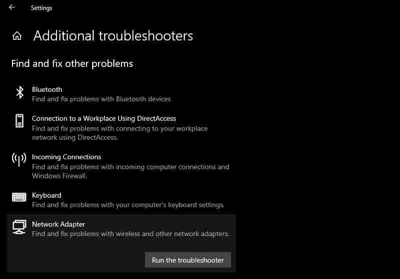 Run Network Adapter Troubleshooter Run Network Adapter Troubleshooter