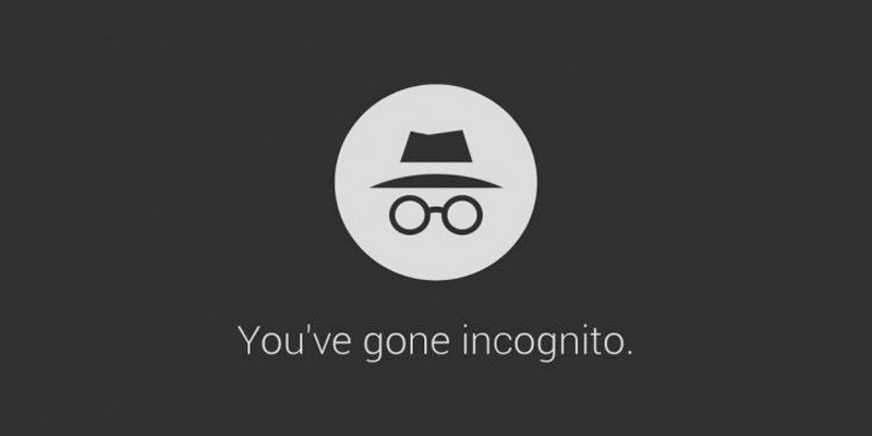 Use Incognito Mode Use Incognito Mode