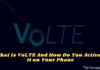 What Is VoLTE And How Do You Activate It on Your Phone 2024 What Is VoLTE And How Do You Activate It on Your Phone
