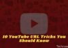10 YouTube URL Tricks You Should Know 2024 10 YouTube URL Tricks You Should Know