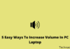 5 Easy Ways To Increase Volume In PC Laptop 2025 5 Easy Ways To Increase Volume In PC Laptop