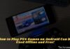 How to Play PS4 Games on Android Can Play Offline 2024 How to Play PS4 Games on Android Can be Used Offline and Free!