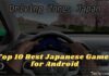 Top 10 Best Japanese Games for Android 2024 Top 10 Best Japanese Games for Android