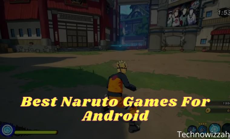 Top 15 Best Naruto Games For Android Top 15 Best Naruto Games For Android