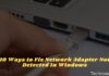 10 Ways to Fix Network Adapter Not Detected In Windows 2025 10 Ways to Fix Network Adapter Not Detected In Windows