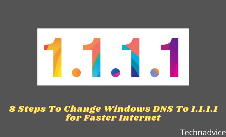 8 Steps To Change Windows DNS To 1.1.1.1 for Faster Internet 8 Steps To Change Windows DNS To 1.1.1.1 for Faster Internet