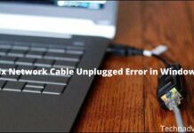 5 Ways To Fix Network Cable Unplugged Error in Windows 2025 5 Ways To Fix Network Cable Unplugged Error in Windows