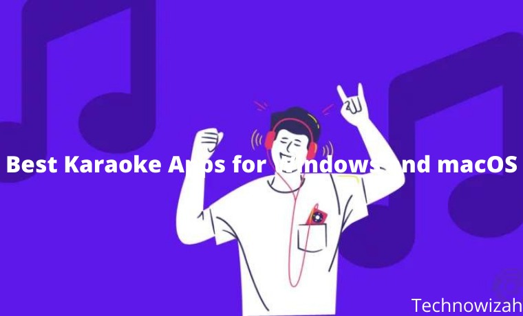 10+ Best Karaoke Apps for Windows and macOS