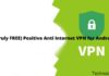 30 Best (Truly FREE) Positive Anti Internet VPN for Android 2024 30 Best (Truly FREE) Positive Anti Internet VPN for Android