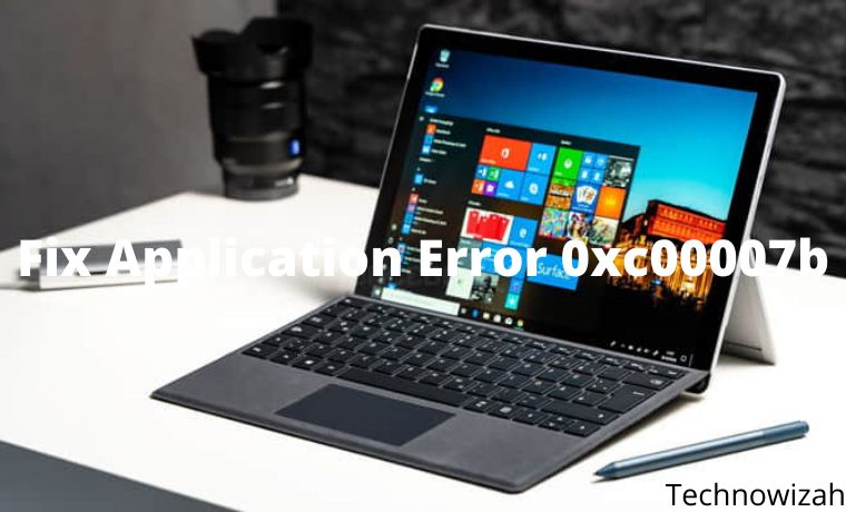 8 Ways To Fix Application Error 0xc00007b in Windows 8 Ways To Fix Application Error 0xc00007b in Windows