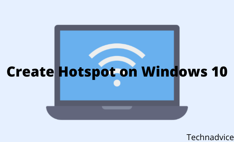 How To Create Hotspot on Windows 10 PC Laptop How To Create Hotspot on Windows 10 PC Laptop