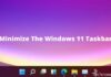 How to Minimize The Windows 11 Taskbar 2025 How to Minimize The Windows 11 Taskbar