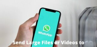 3 Ways to Send Large Files or Videos to WhatsApp