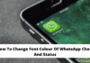 How To Change Font Colour of WhatsApp Chats And Status 2024 How To Change Font Colour Of WhatsApp Chats And Status