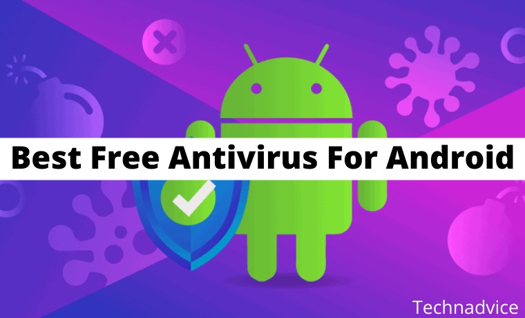 20 Best Free Antivirus For Android [Secure Apps]