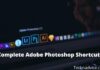 120+ Complete Adobe Photoshop Shortcuts 2024 120+ Complete Adobe Photoshop Shortcuts