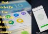 Best Tricks To Use WhatsApp Without Mobile Number