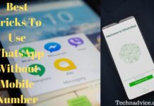 Best Tricks To Use WhatsApp Without Mobile Number