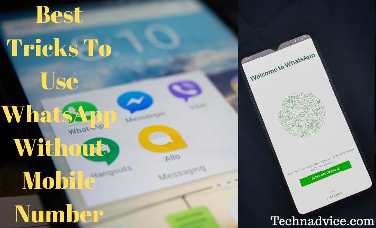 Best Tricks To Use WhatsApp Without Mobile Number