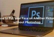 How to Put Your Face on Another Picture without Photoshop How to Put Your Face on Another Picture without Photoshop