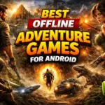 Best Offline Adventure Games For Android